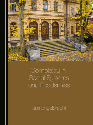 cover image of Complexity in Social Systems and Academies